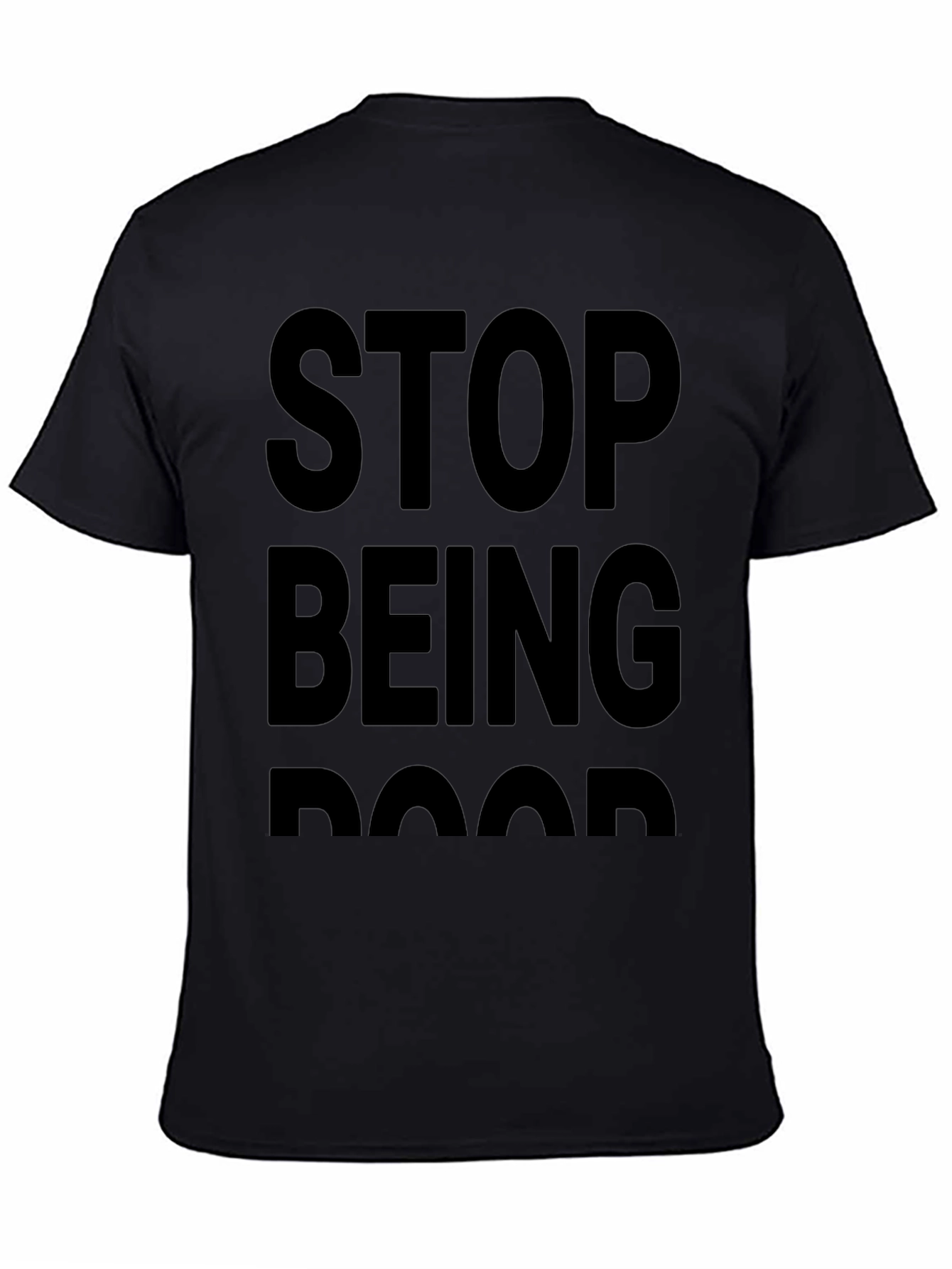 Mens Stop Being Poor Graphic Tee