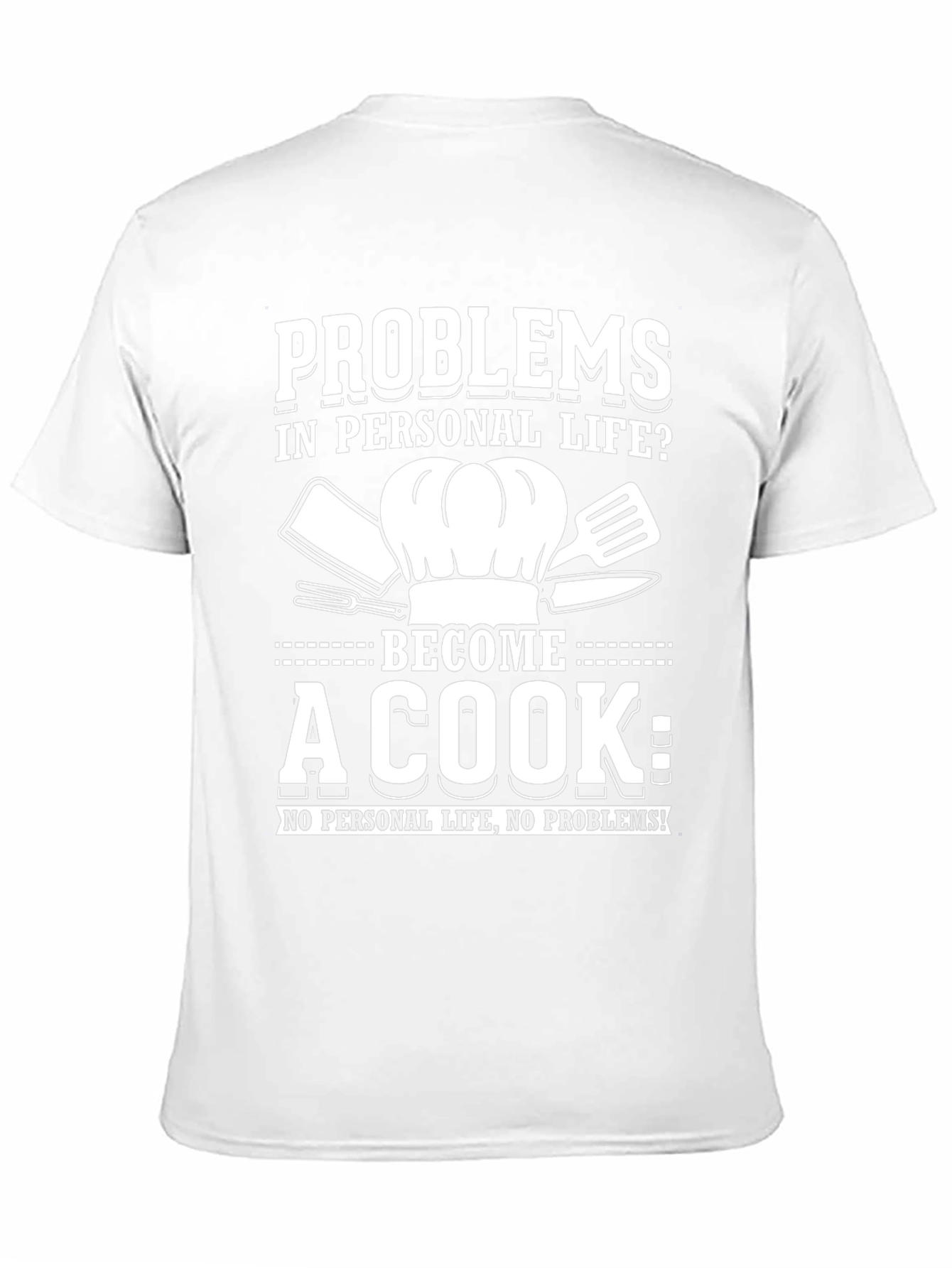 Problems? Become a Cook Graphic Tee - Black