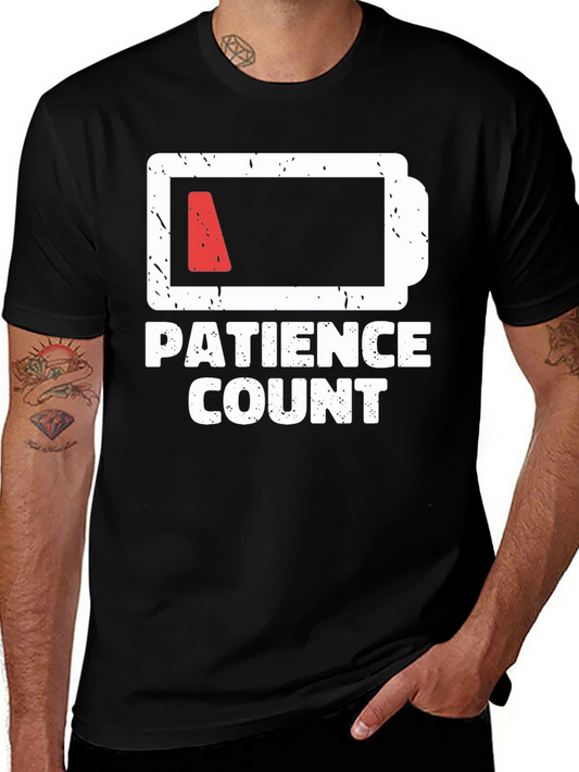 Patience Count Low Battery Graphic T-Shirt