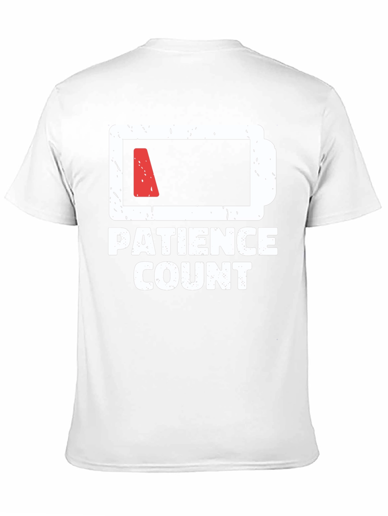 Patience Count Low Battery Graphic T-Shirt