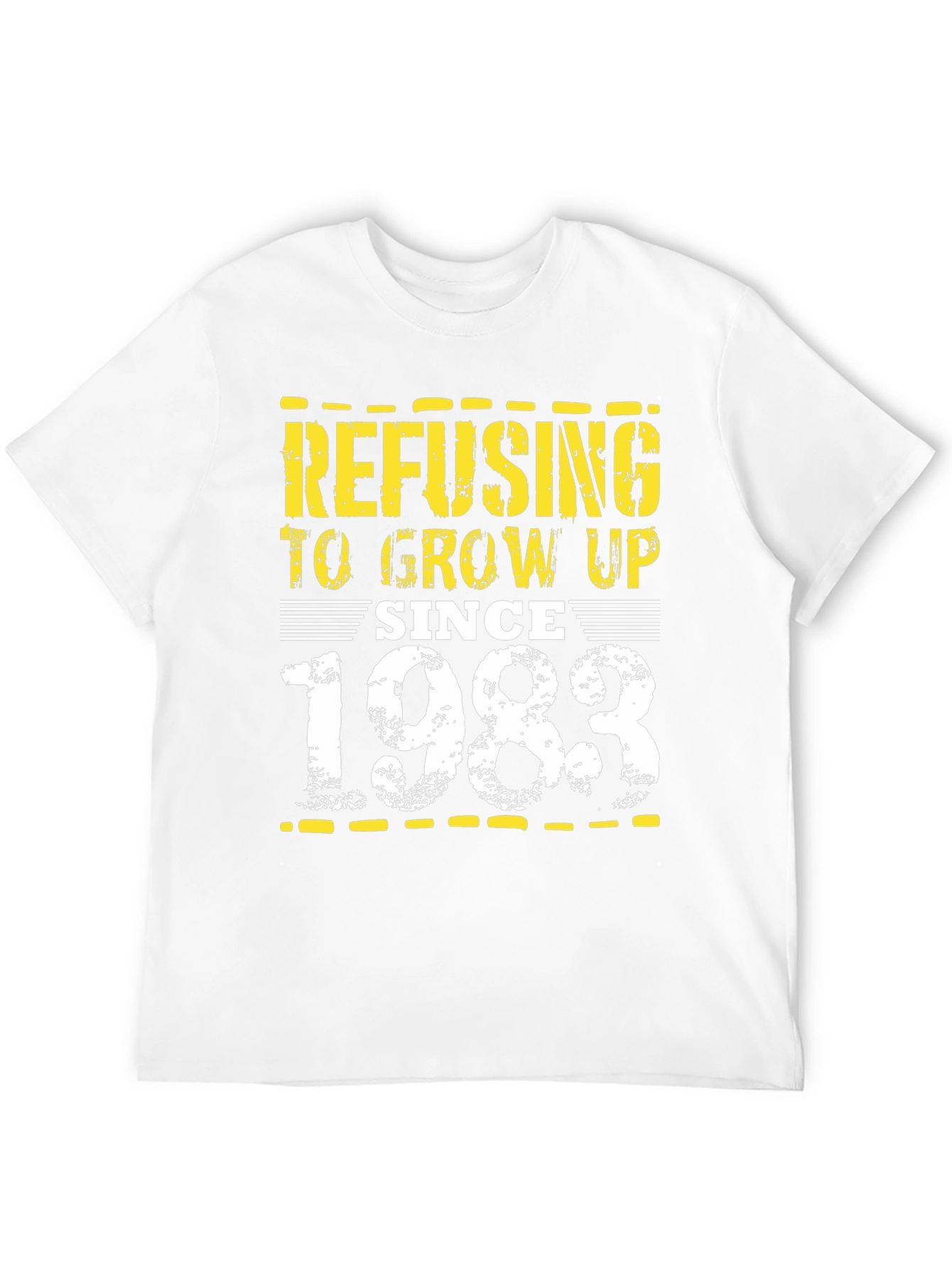 Refusing to Grow Up Since 1983 Tee