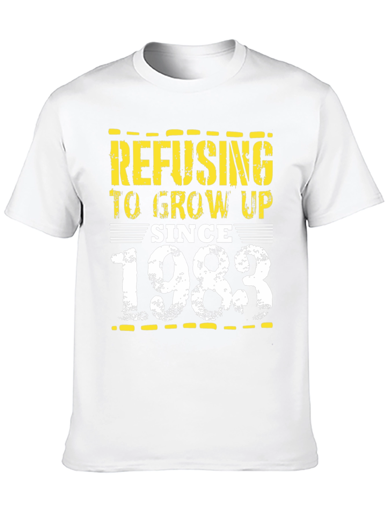 Refusing to Grow Up Since 1983 Tee