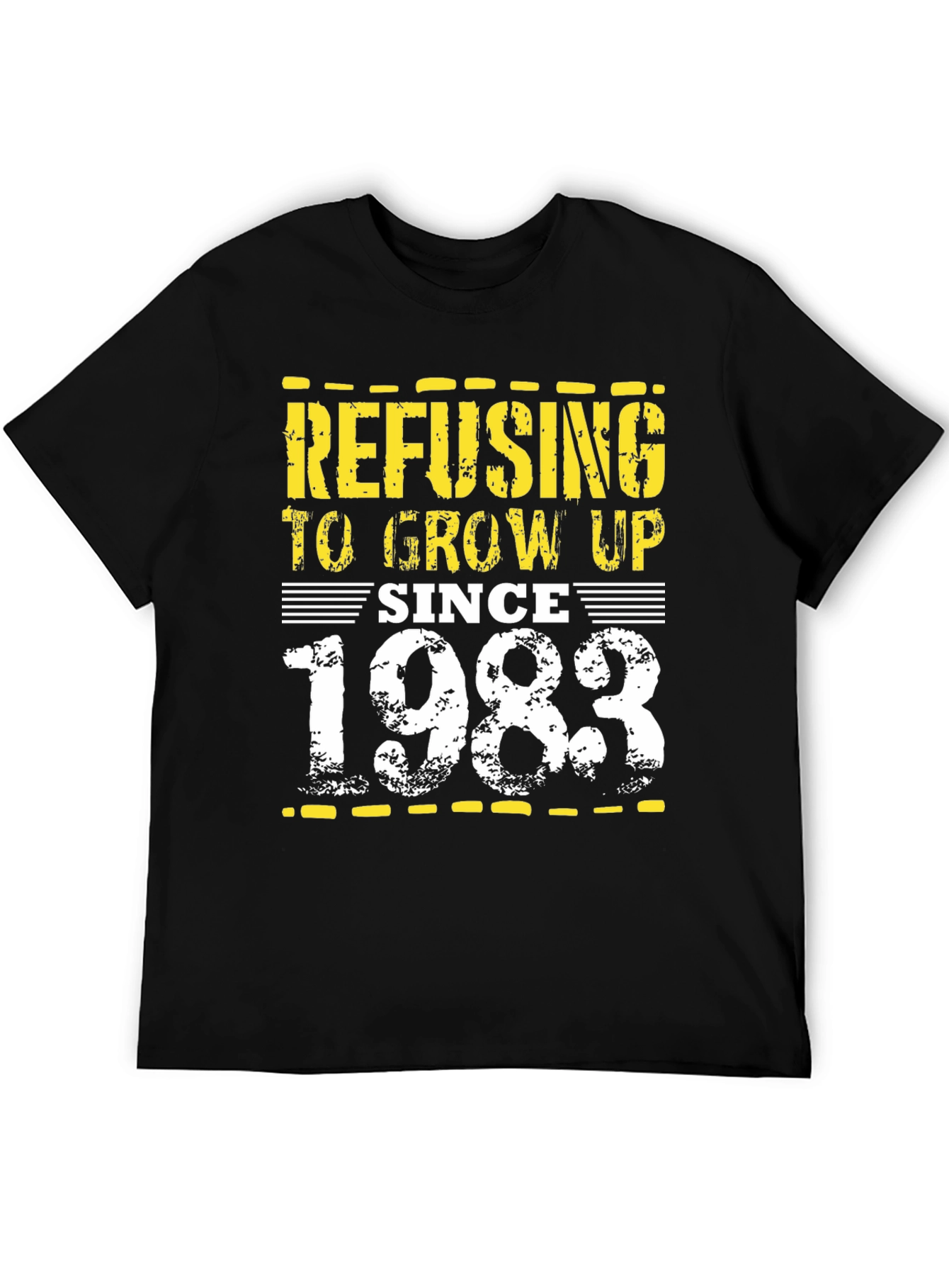 Refusing to Grow Up Since 1983 Tee