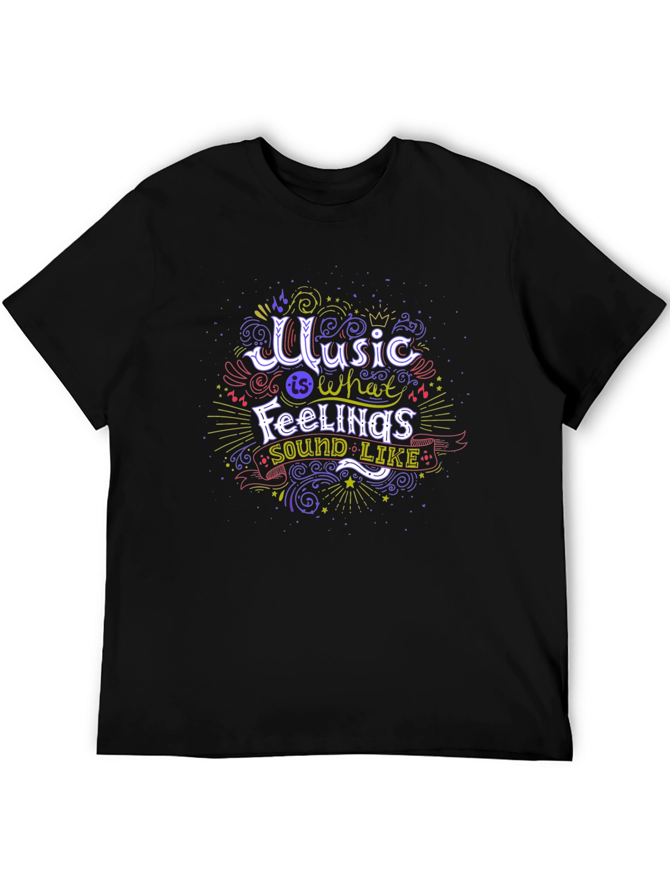 Music is What Feelings Sound Like Tee