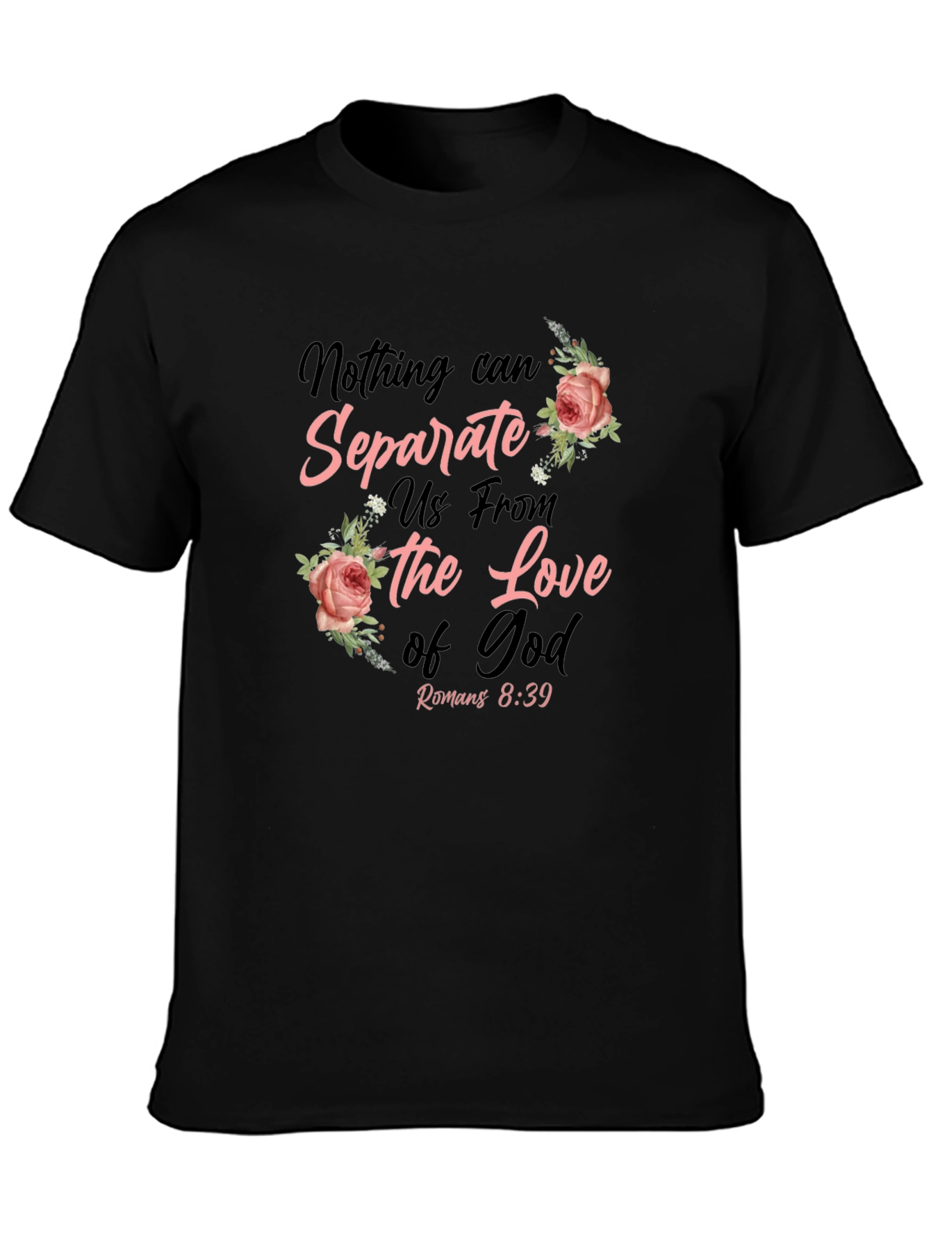 Floral Love of God T-Shirt