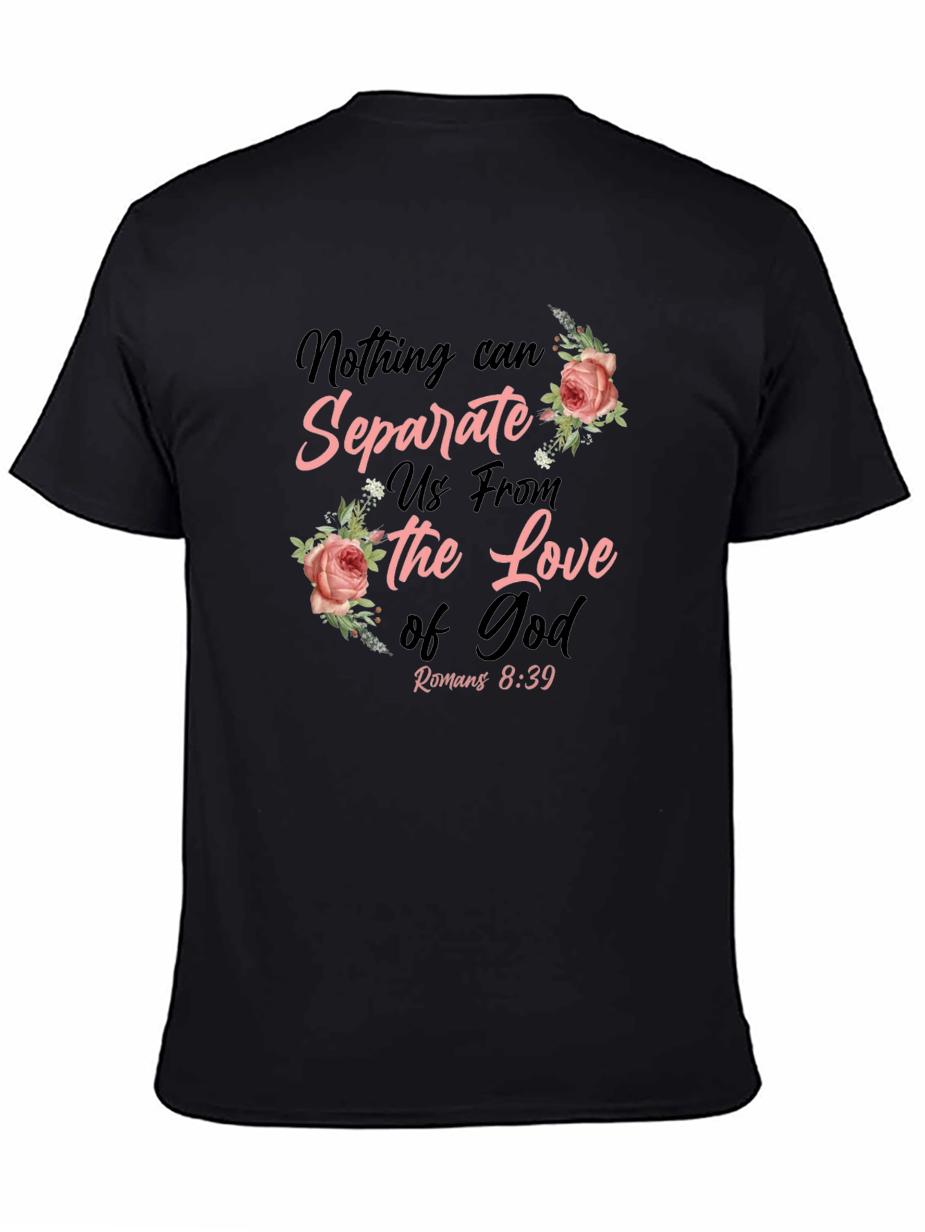Floral Love of God T-Shirt