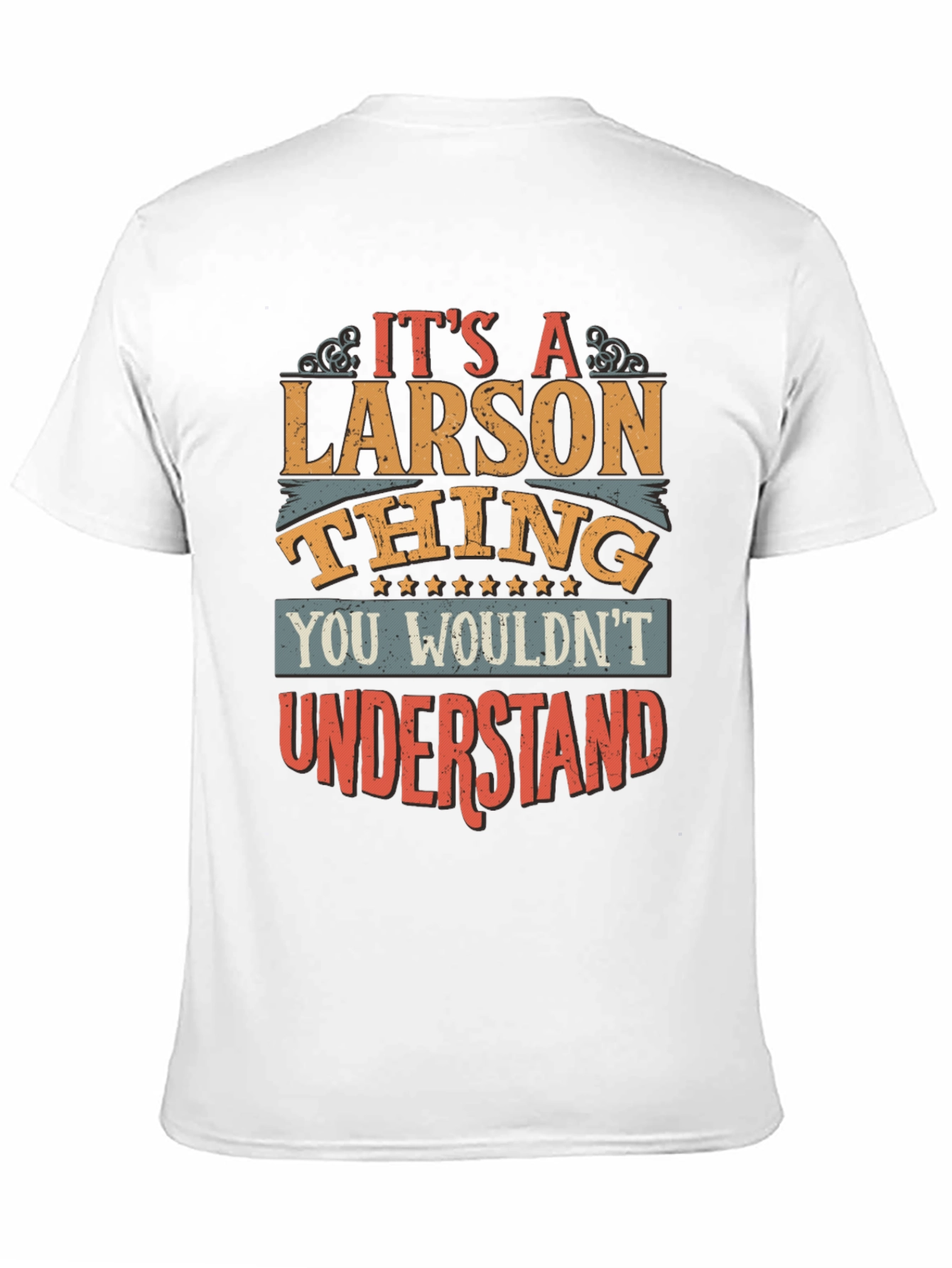 Its a Larson Thing T-Shirt