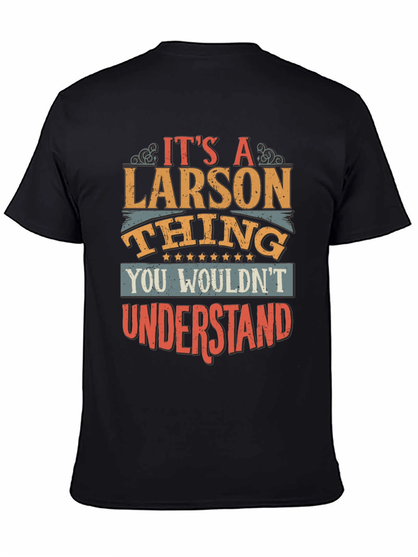 Its a Larson Thing T-Shirt