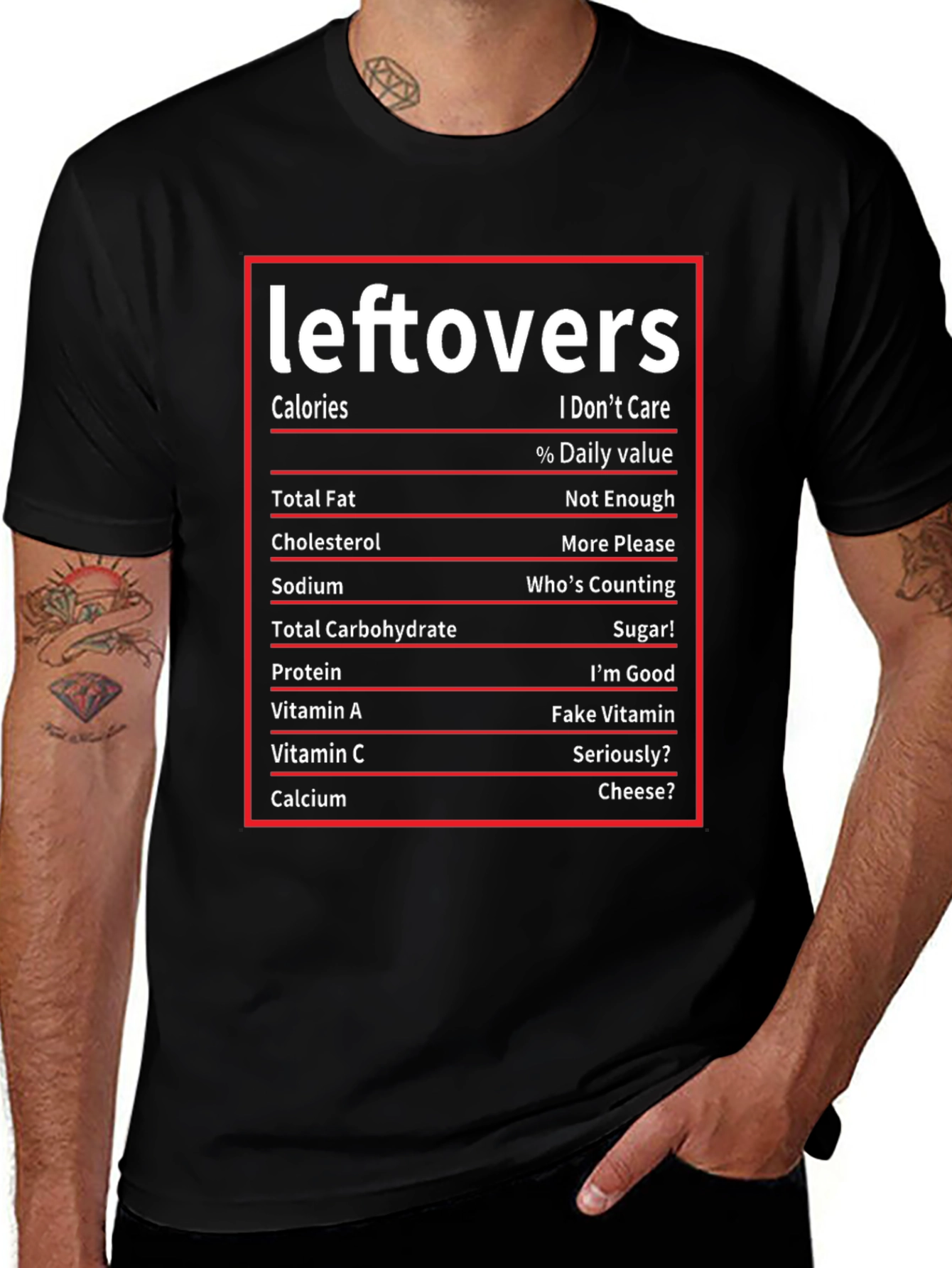 Leftovers Nutrition Facts Funny T-Shirt