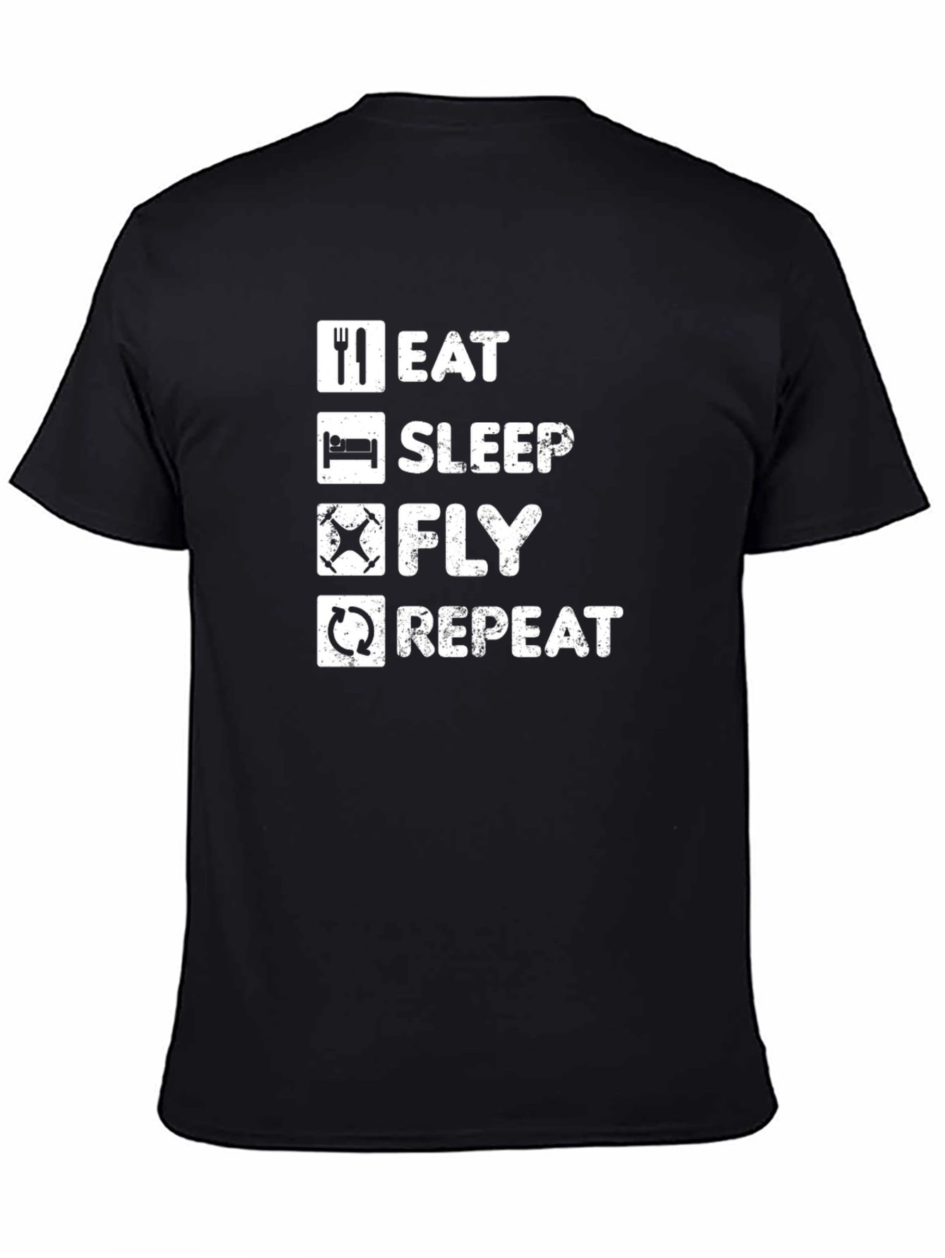 Eat Sleep Fly Repeat Drone T-Shirt
