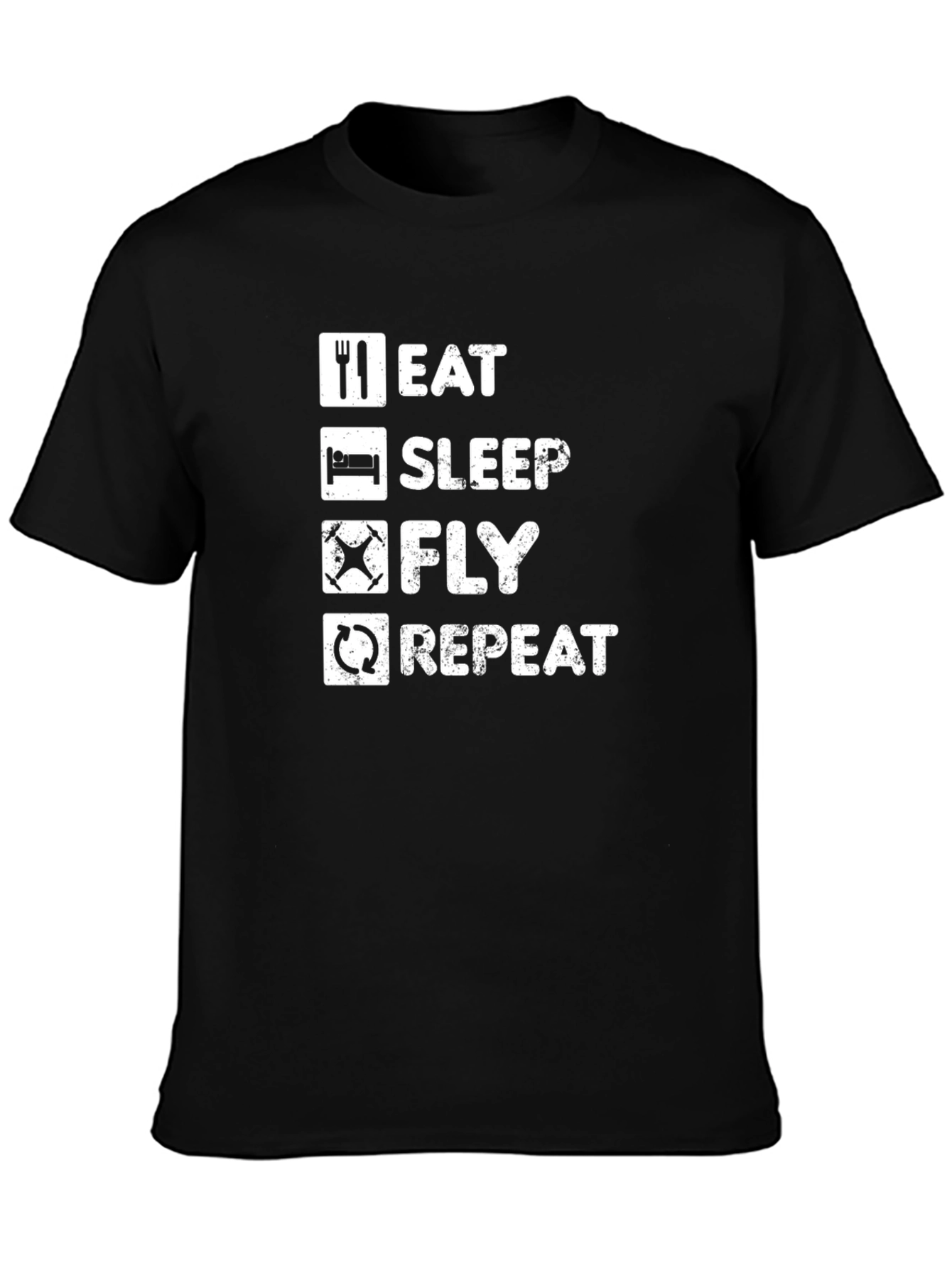 Eat Sleep Fly Repeat Drone T-Shirt