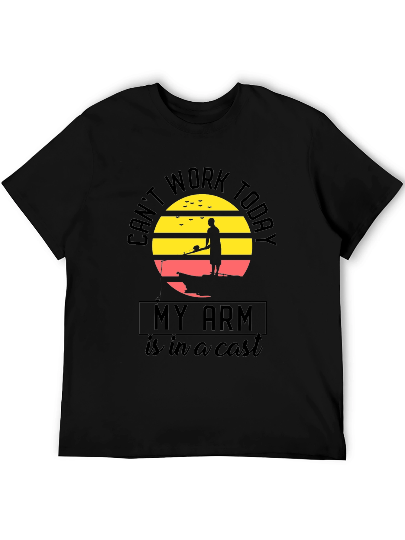 Funny Fishing T-Shirt: Cant Work Today