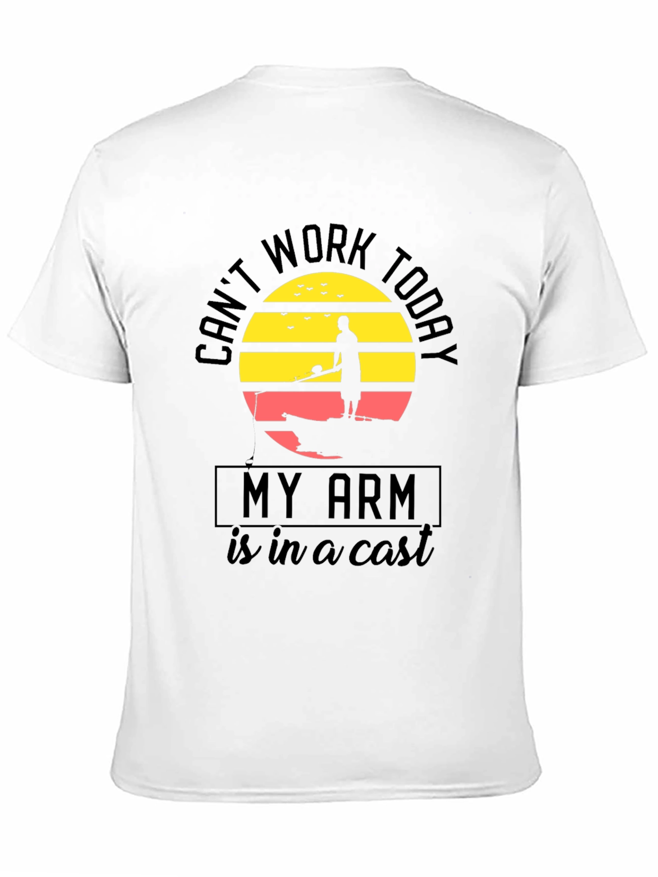 Funny Fishing T-Shirt: Cant Work Today