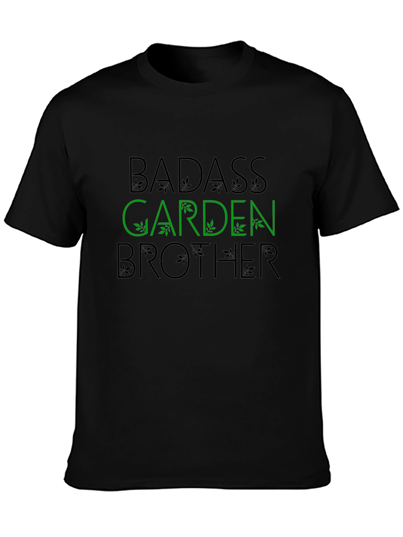 Badass Garden Brother Black T-Shirt