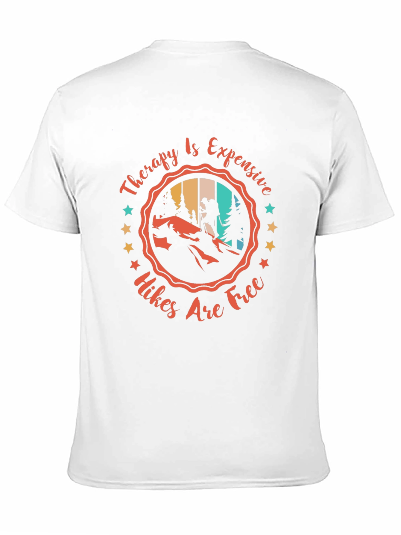 Hiking Therapy T-Shirt - Hikes Are Free