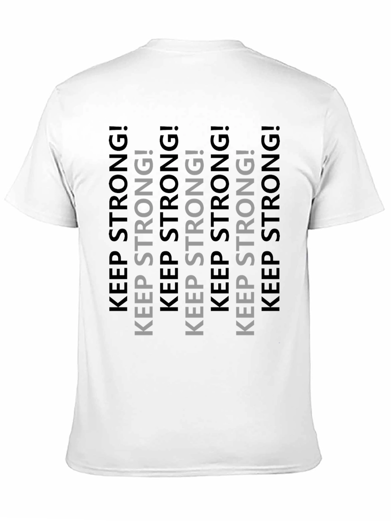 Keep Strong! Graphic Print Crew Neck T-Shirt