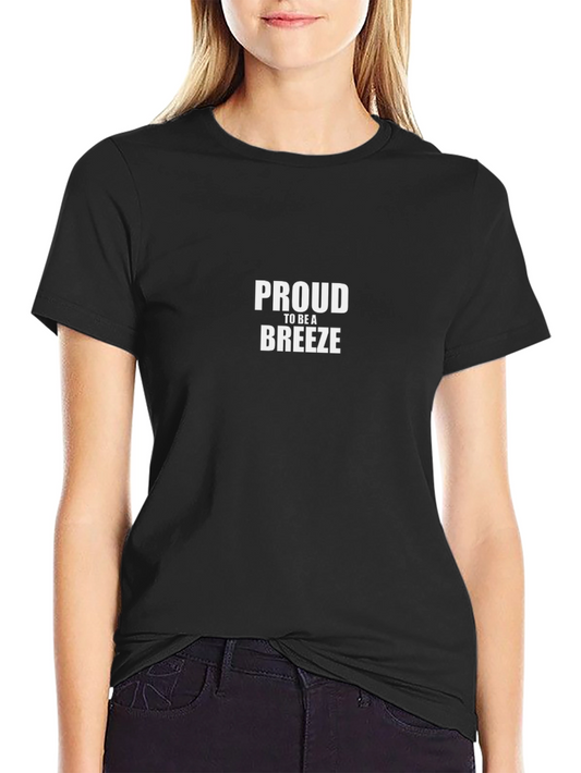 Proud to be a Breeze Black T-Shirt