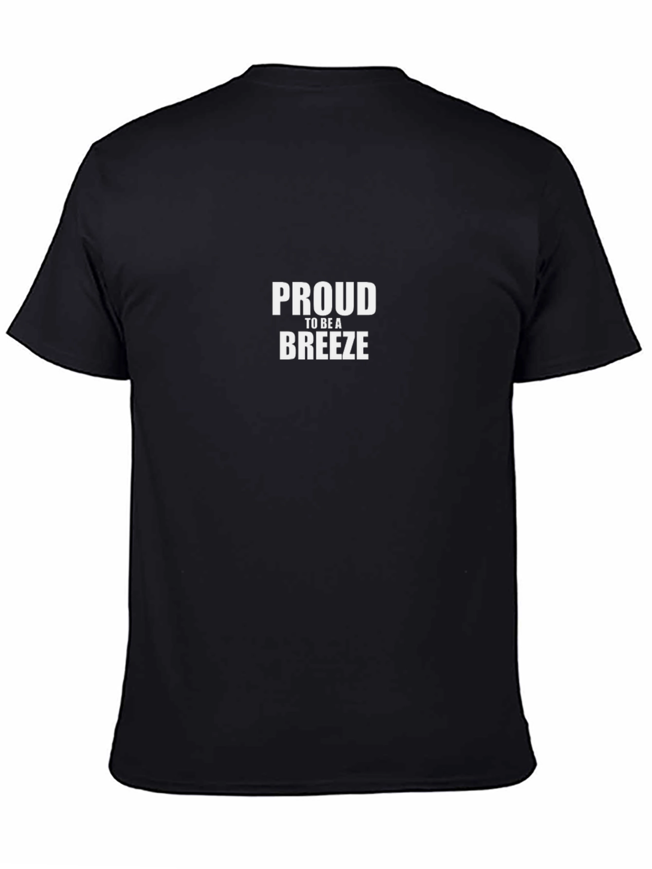 Proud to be a Breeze Black T-Shirt