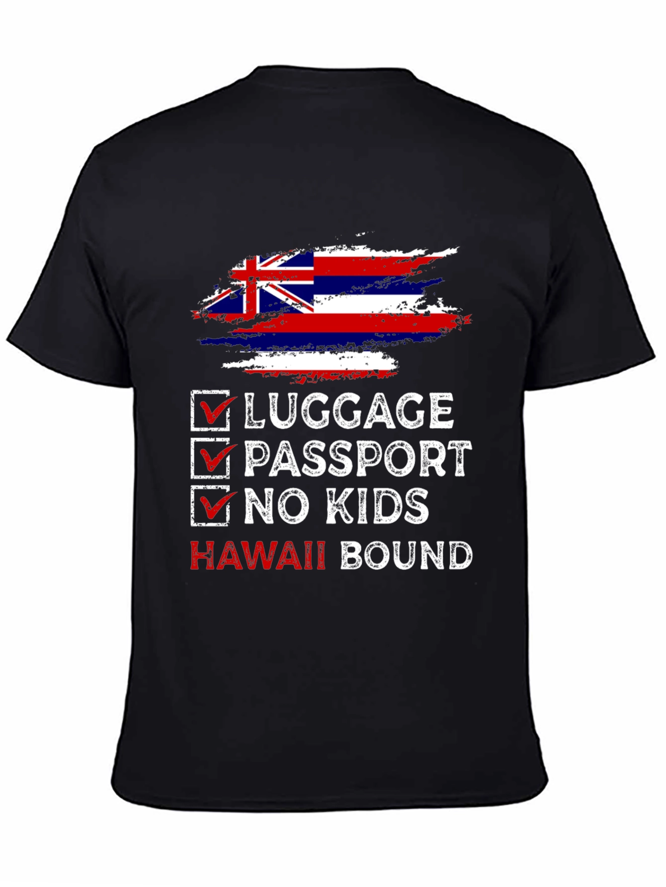 Hawaii Bound Checklist T-Shirt