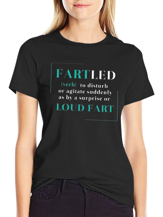 Fartled Definition T-Shirt - Funny Humor Tee