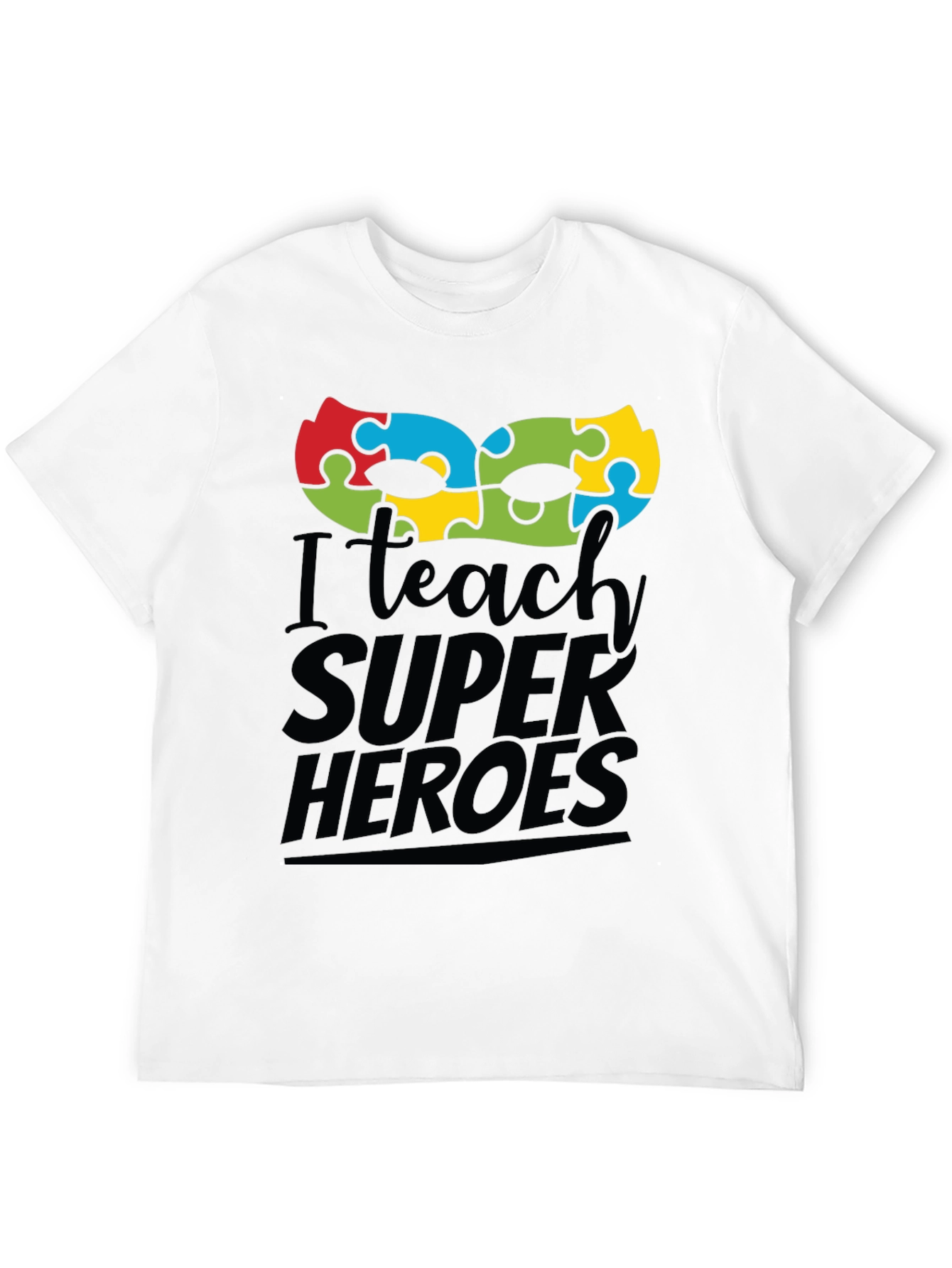 I Teach Super Heroes Autism Awareness T-Shirt