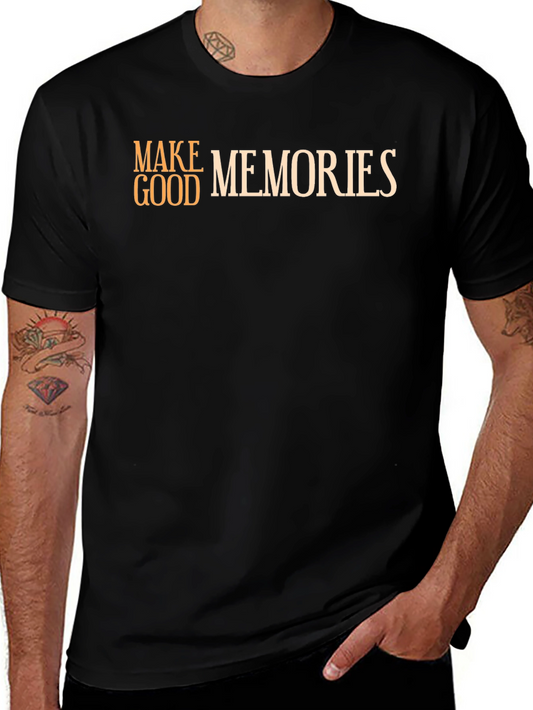 Make Good Memories Black T-Shirt