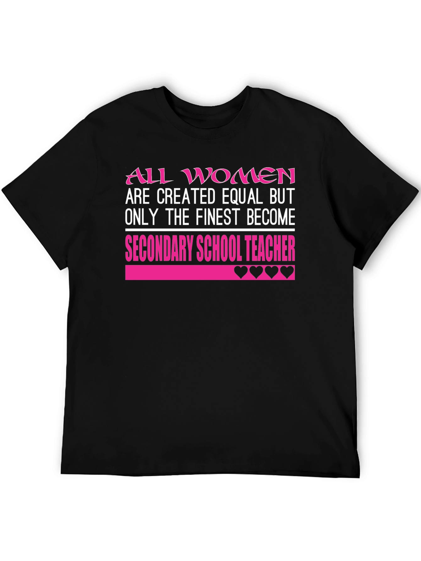 Finest Secondary School Teacher Womens T-Shirt
