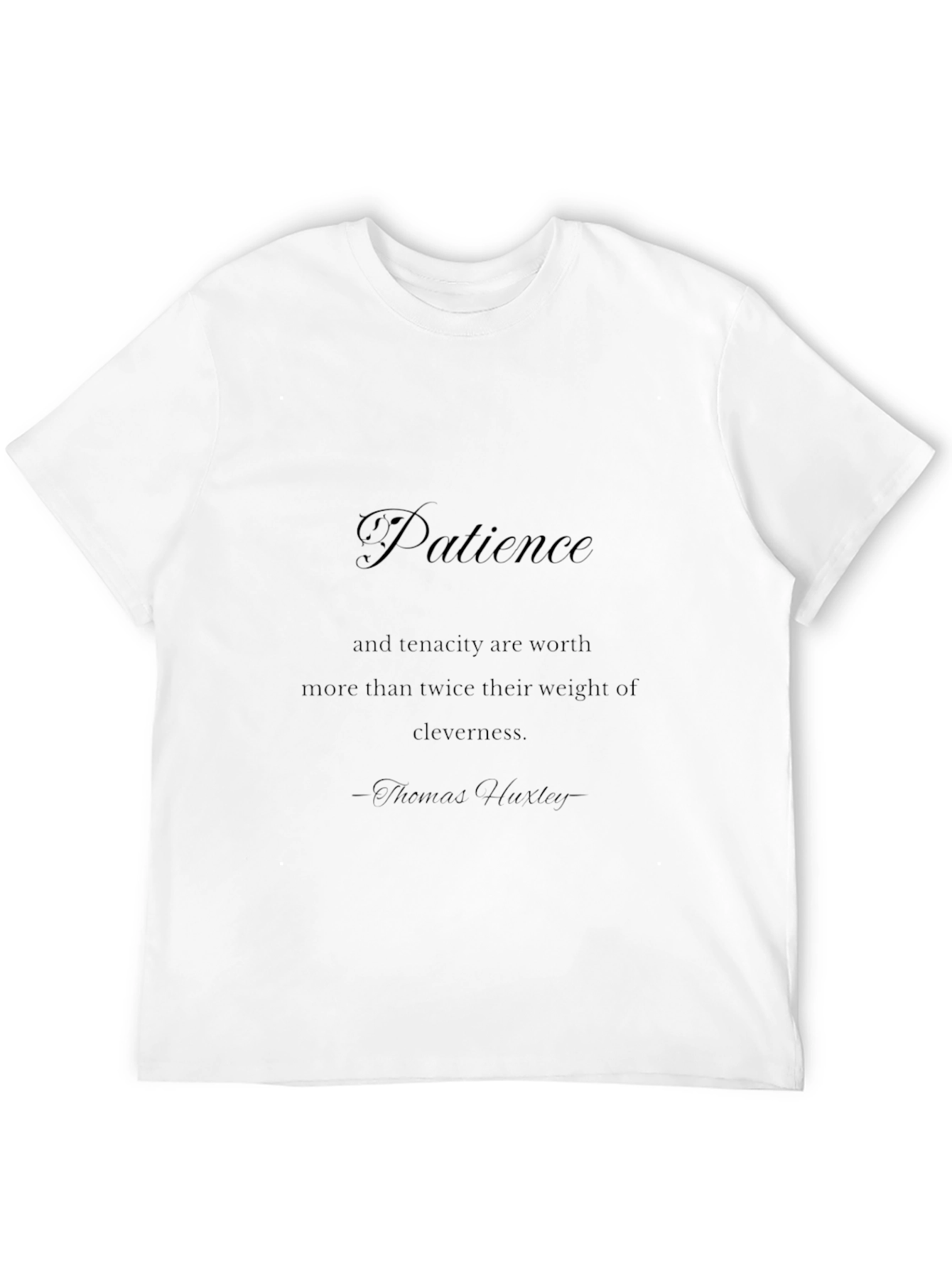 Patience Quote Graphic T-Shirt