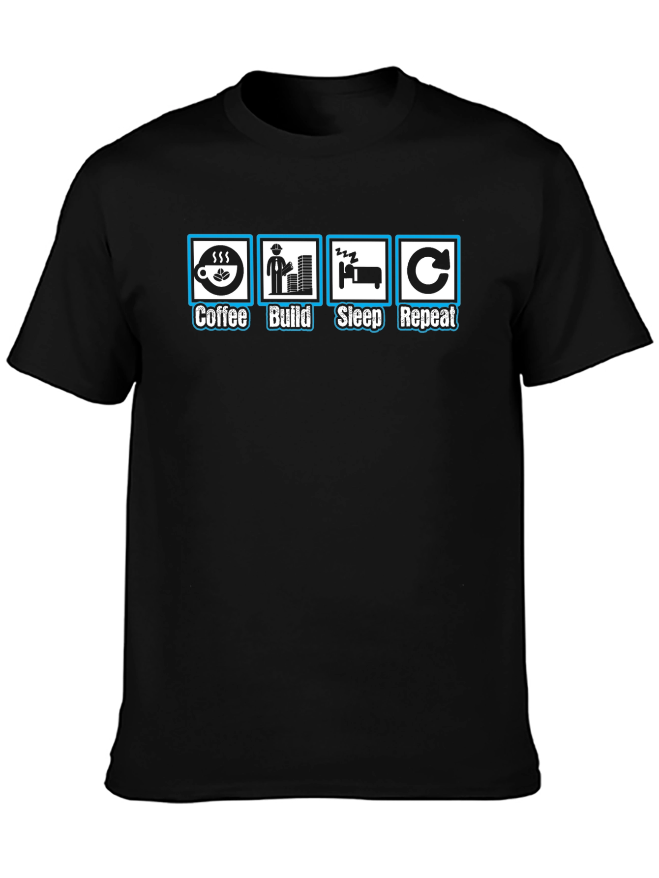 Coffee Build Sleep Repeat T-Shirt