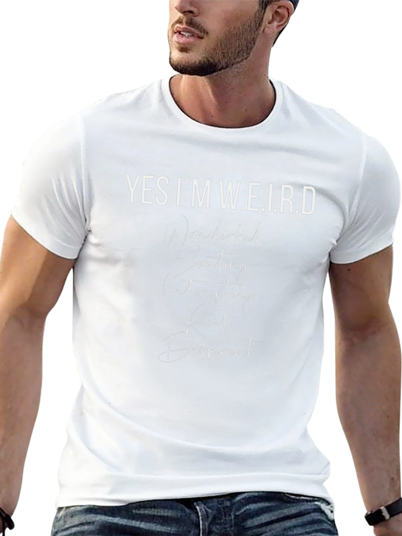 Yes Im W.E.I.R.D T-Shirt