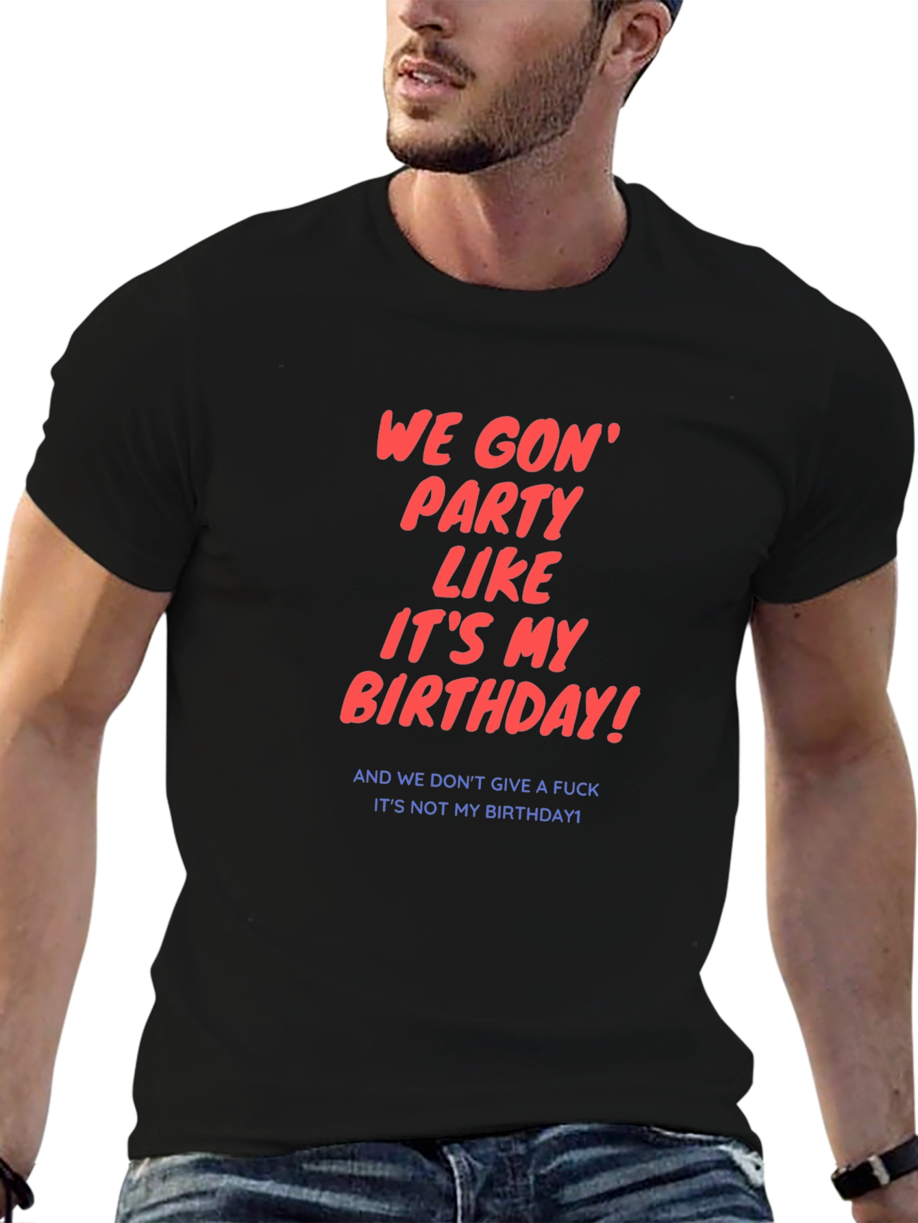 Party Like Its My Birthday T-Shirt