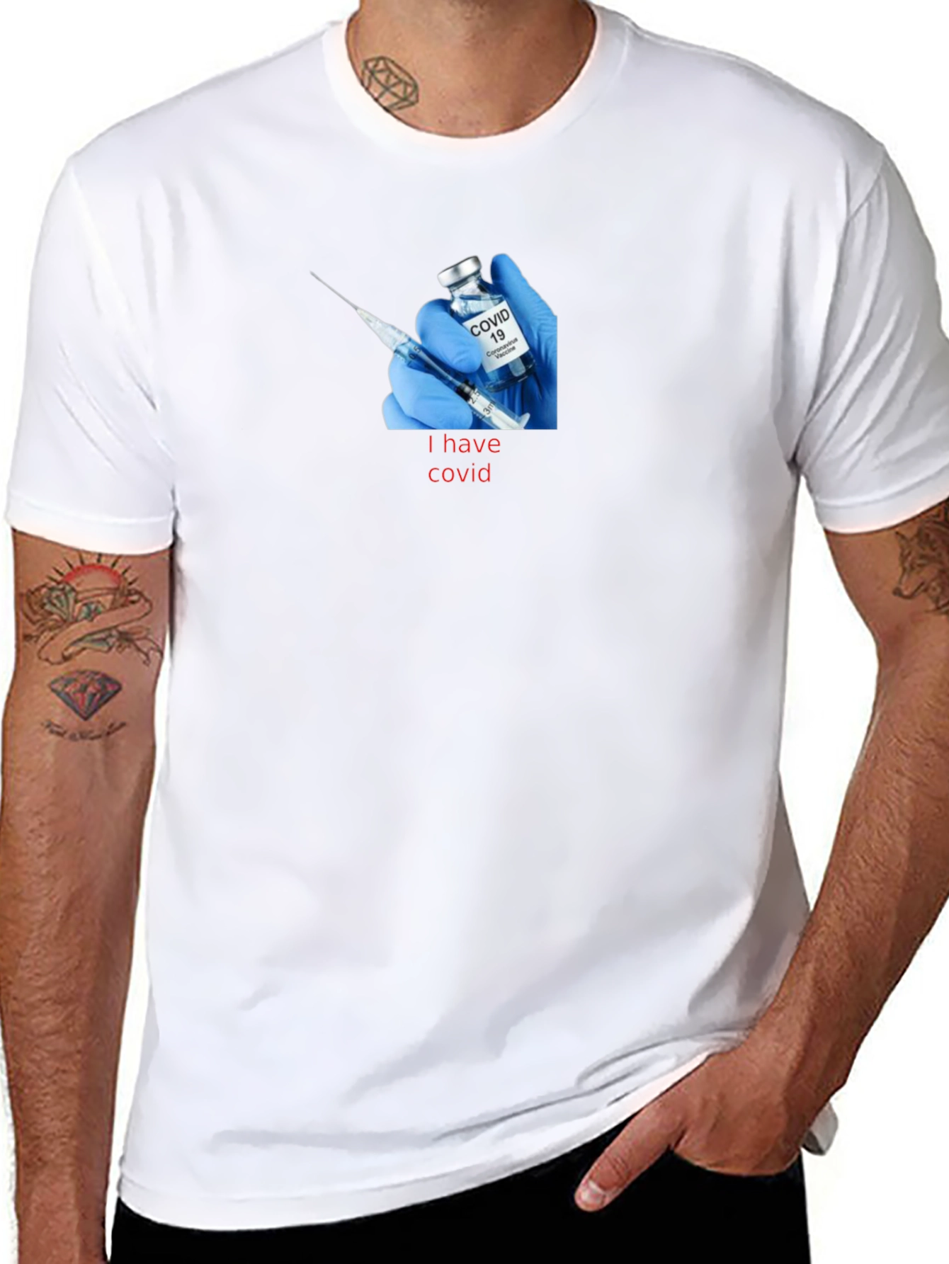 Humorous I Have COVID T-Shirt