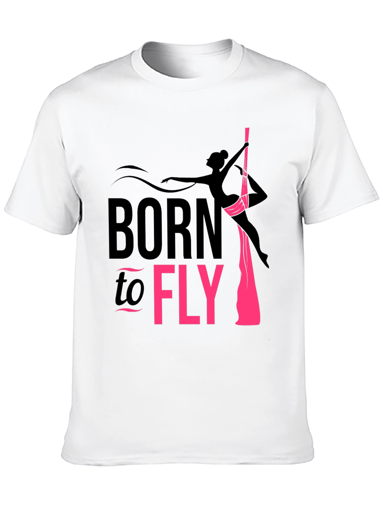 Born to Fly Aerialist T-Shirt