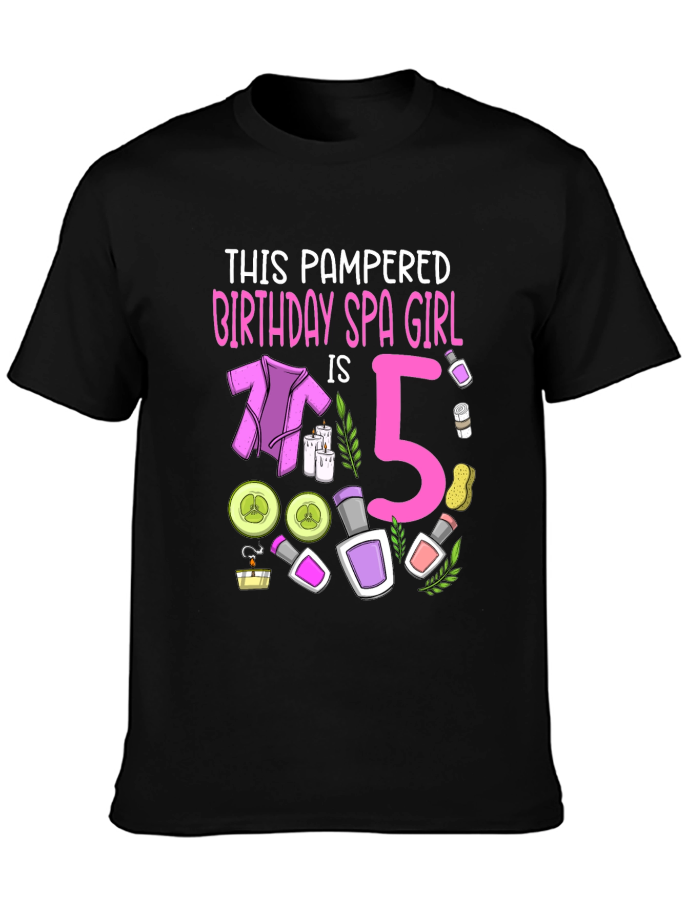 Pampered Birthday Spa Girl 5 T-Shirt