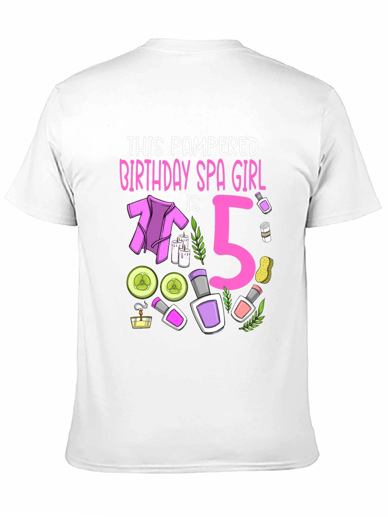 Pampered Birthday Spa Girl 5 T-Shirt
