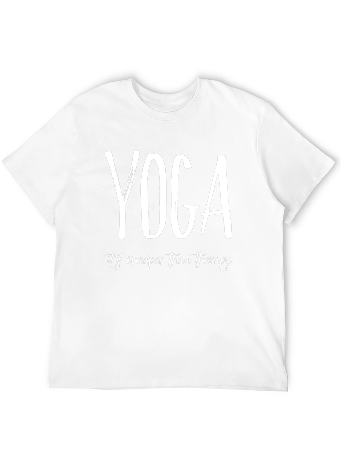Yoga is Cheaper Than Therapy - Unisex T-Shirt