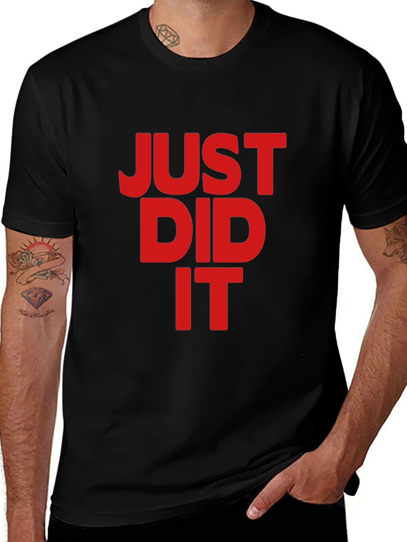 Just Did It Black Tee - Bold Statement T-Shirt