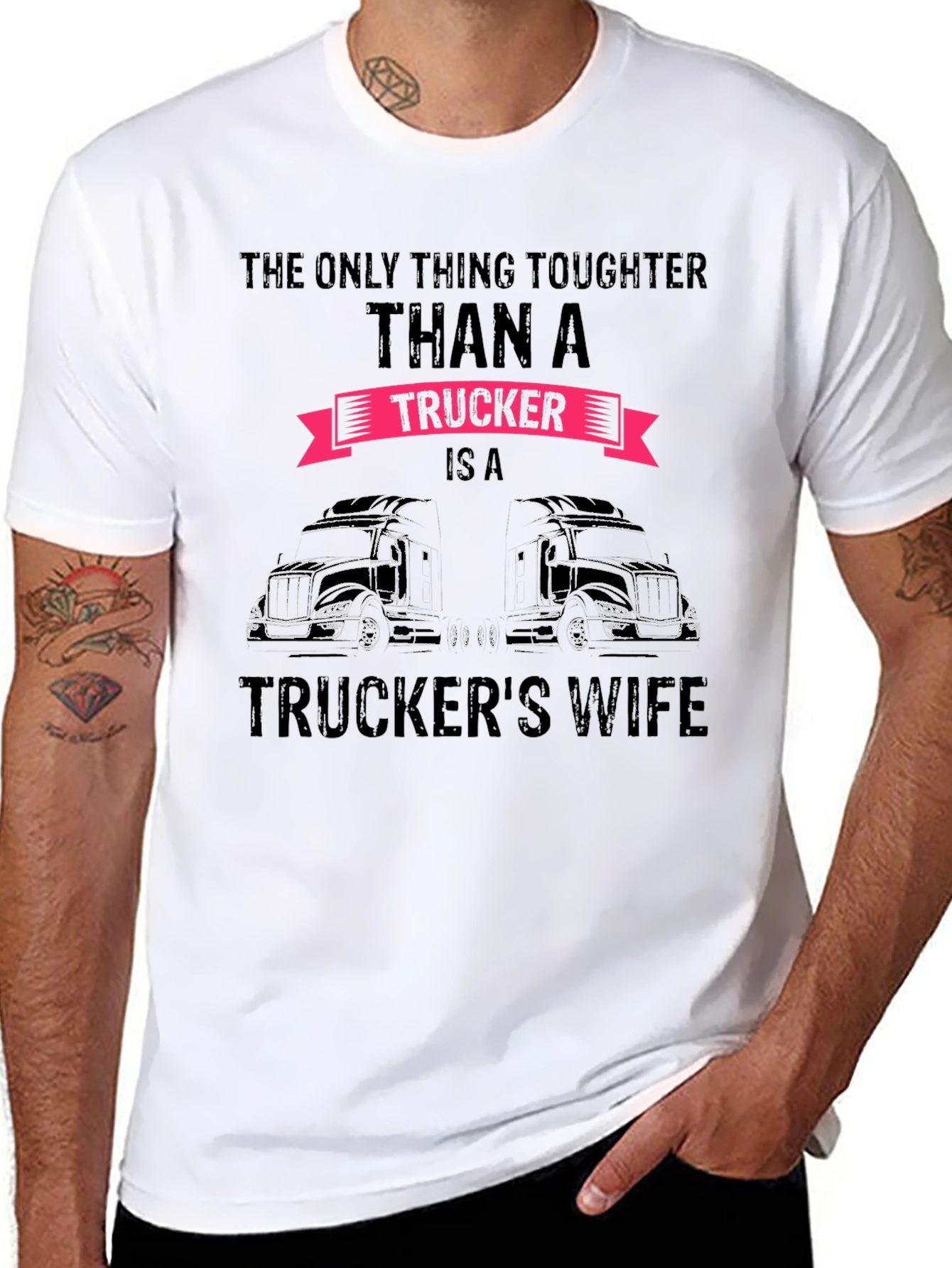 Truckers Wife Graphic Tee - Tougher Than a Trucker