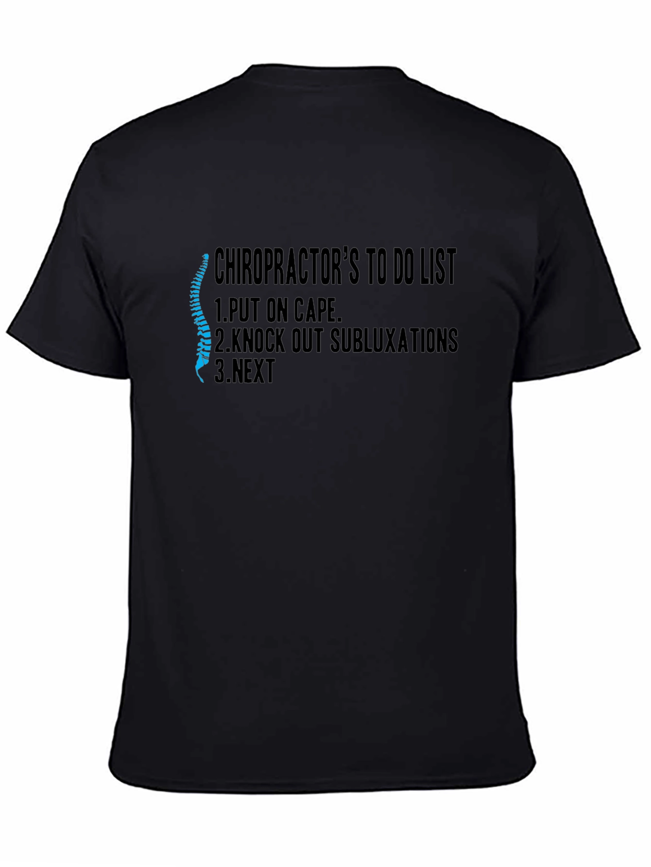 Chiropractor To-Do List Graphic T-Shirt