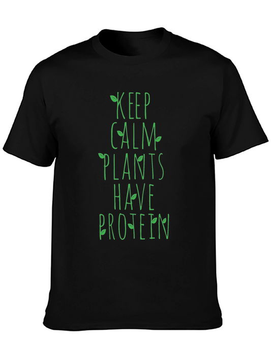 Keep Calm Plants Have Protein Black T-Shirt