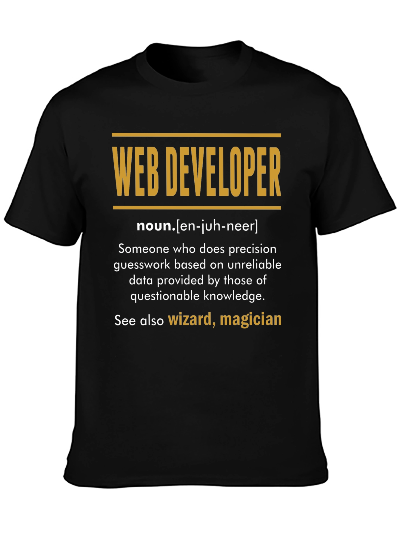 Web Developer Definition T-Shirt - Programmer Gift