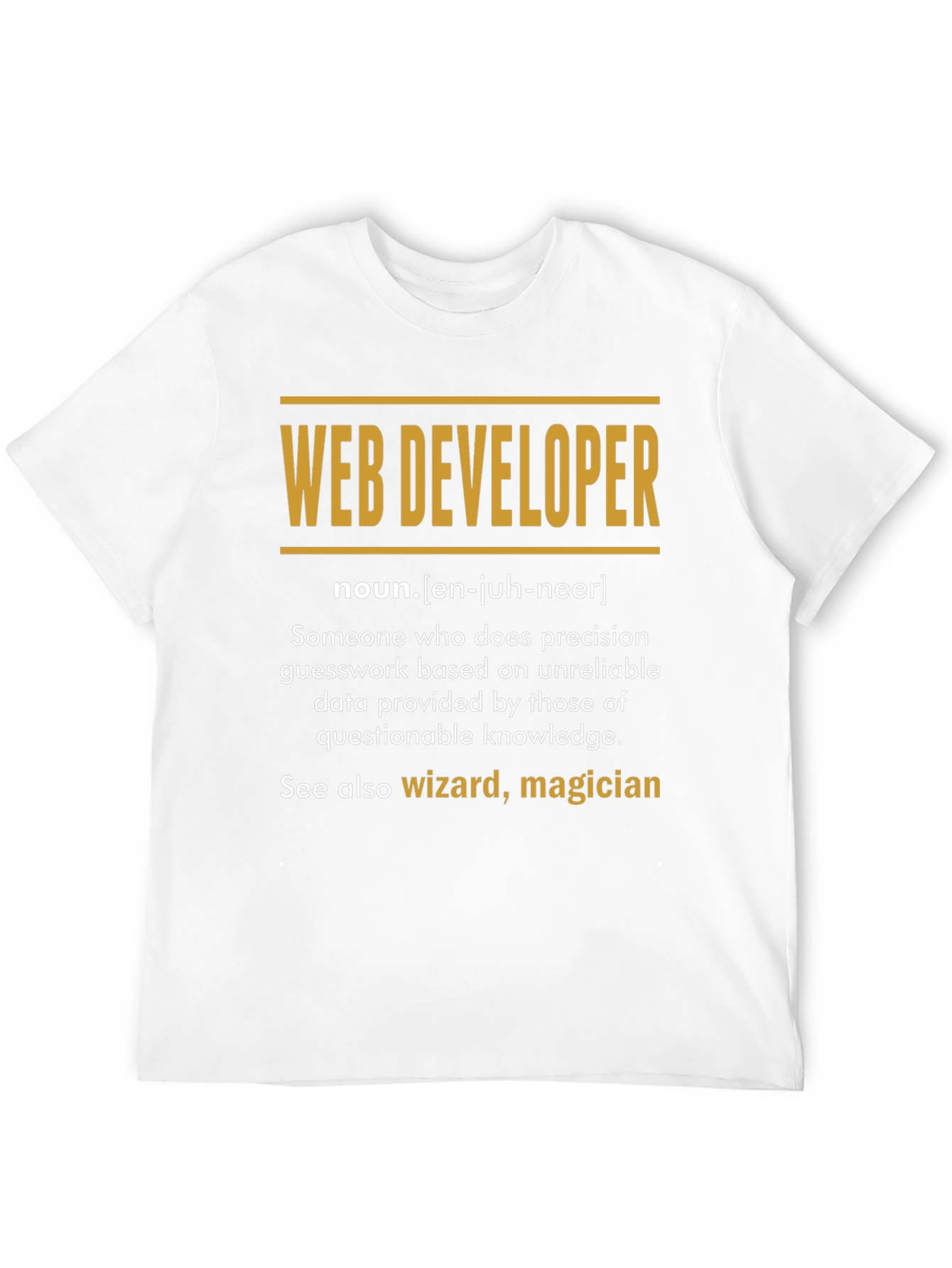 Web Developer Definition T-Shirt - Programmer Gift