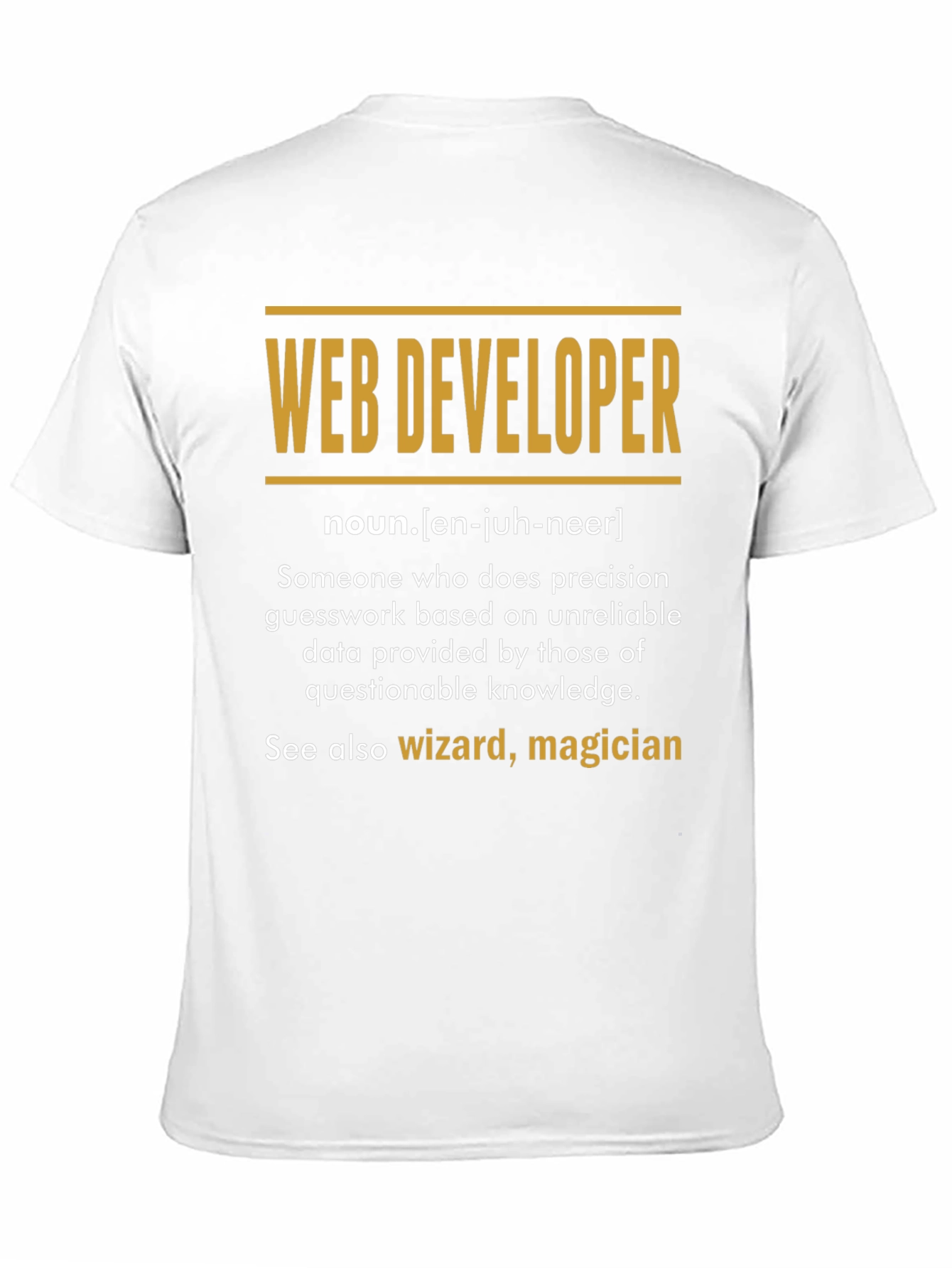 Web Developer Definition T-Shirt - Programmer Gift