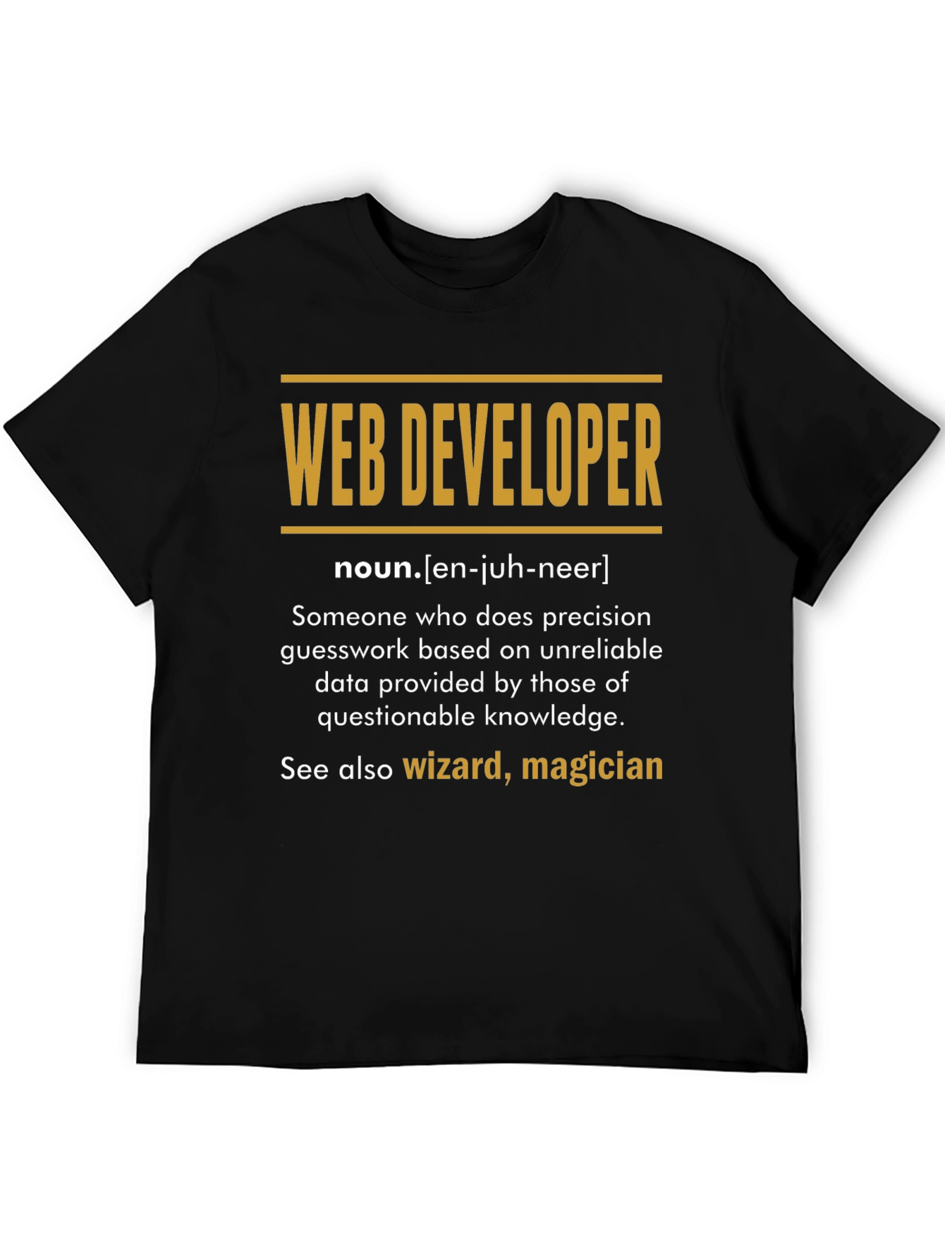 Web Developer Definition T-Shirt - Programmer Gift