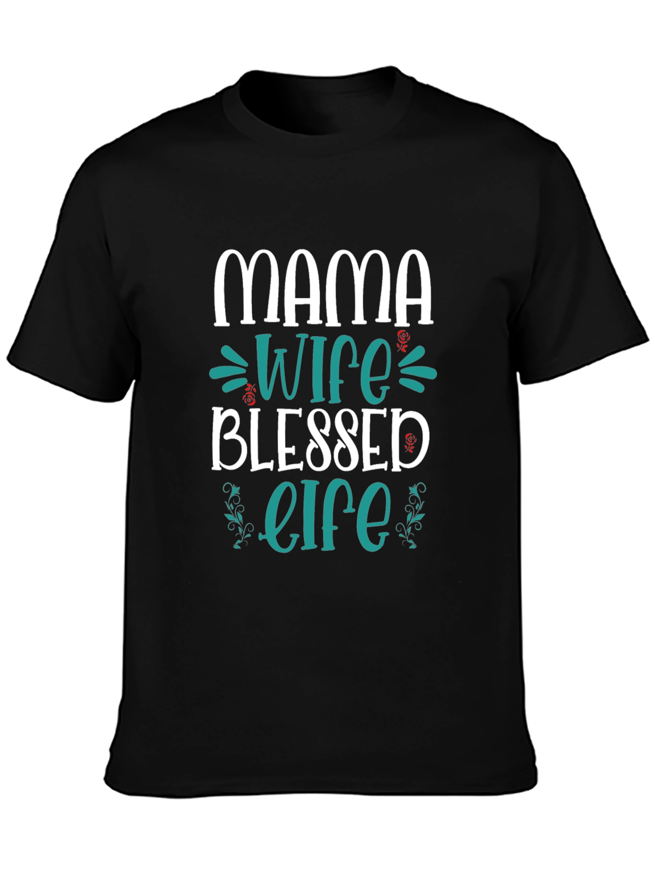 Mama Wife Blessed Life Graphic Tee