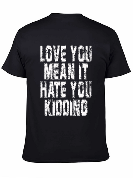 Love You Mean It Graphic Tee
