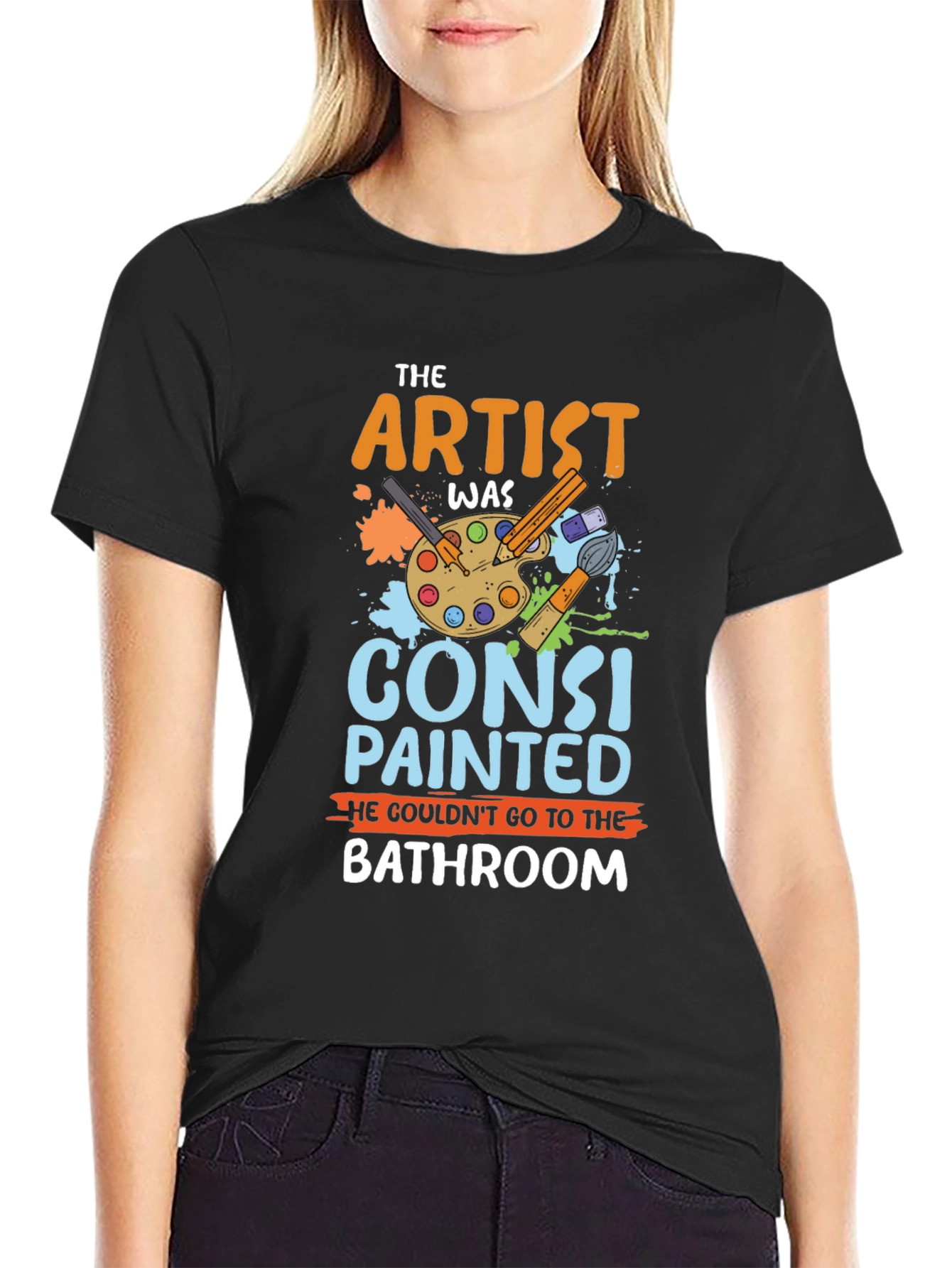 The Artist Was Constipated T-Shirt