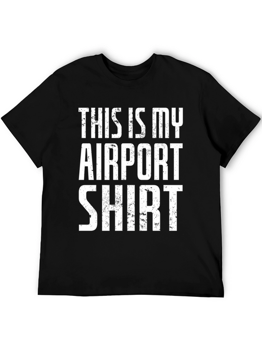 This is My Airport Shirt - Funny Travel Tee