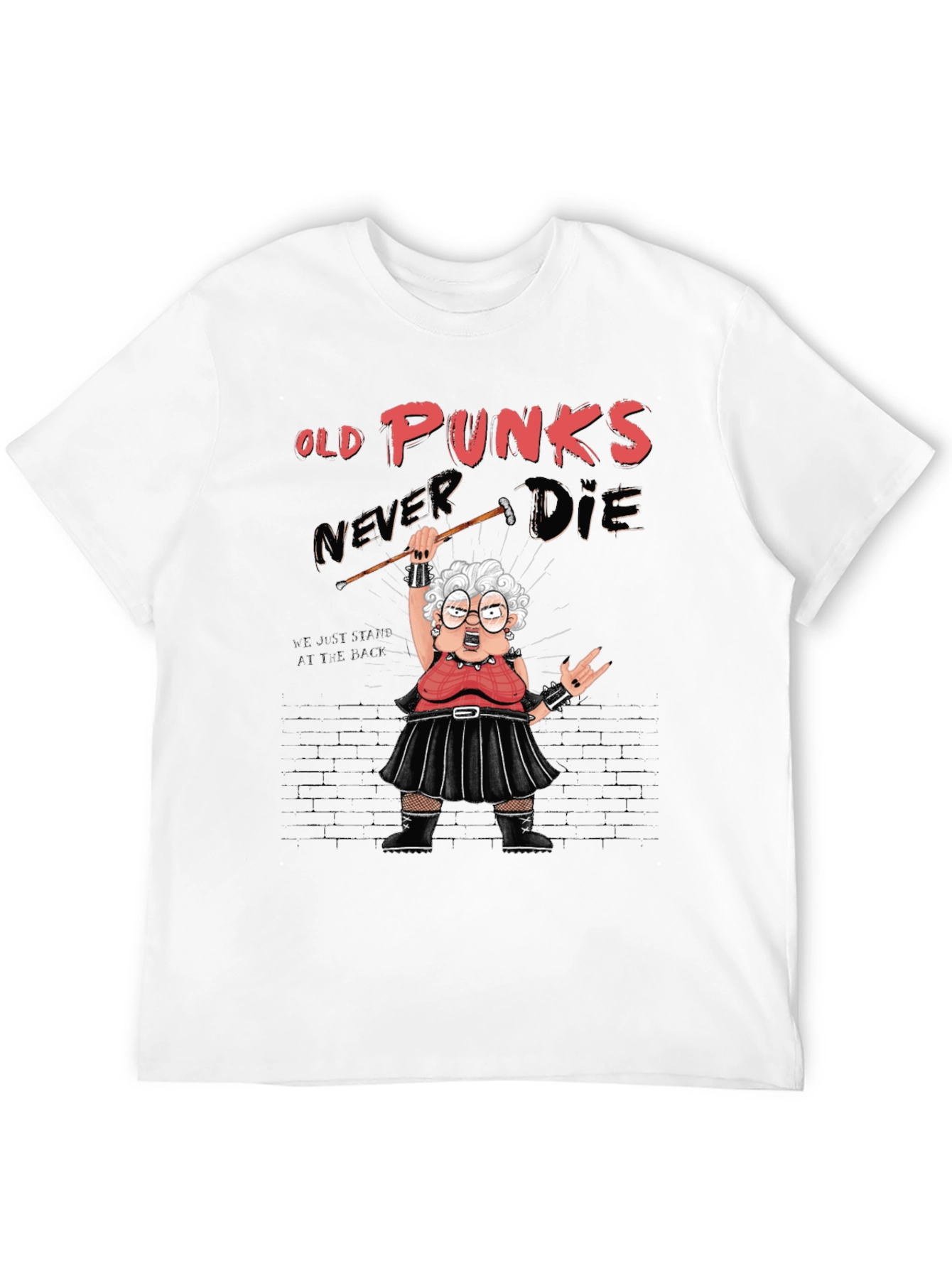 Old Punks Never Die Graphic T-Shirt