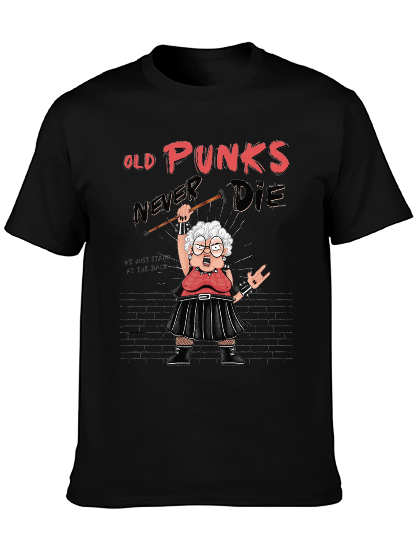 Old Punks Never Die Graphic T-Shirt